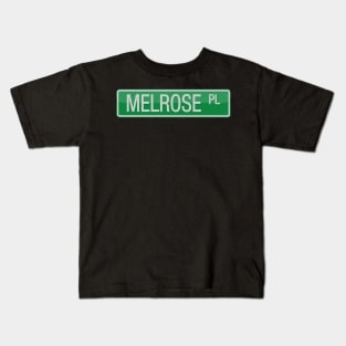 Melrose Place Street Sign T-shirt Kids T-Shirt